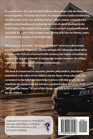 Securing Our Future: A Comprehensive Guide to Enhancing School Security in the Face Rising Threats