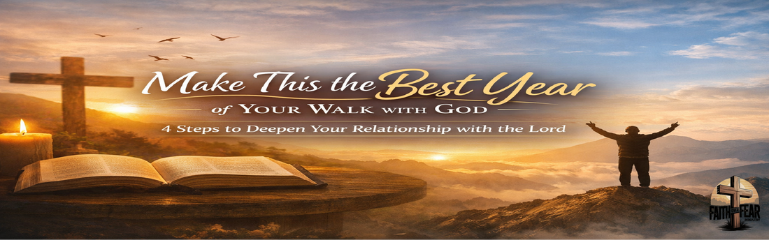 #4. Make This the Best Year Yet - By Making It the Best Year of Your Walk With God